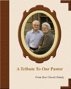 A Tribute To Our Pastor