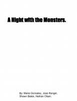 A night with the monsters.