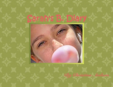 Sarah's B. Diary