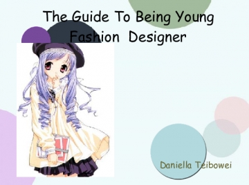 The Guide To Be A Fashion Designer