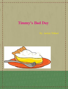 Timmy's Bad Day