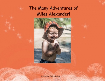 The Many Adventures of Miles Alexander