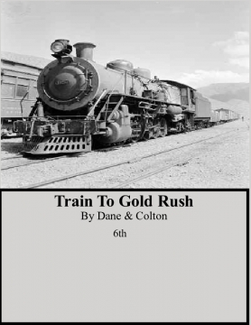 Train To Gold Rush