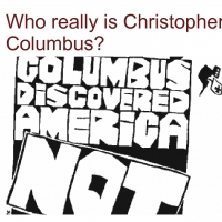 The REAL Christopher Columbus