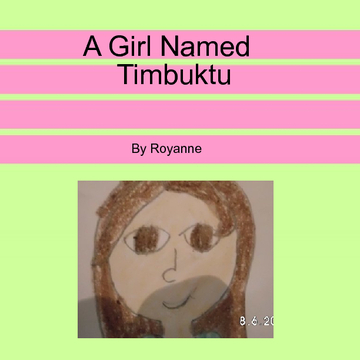 A girl named timbuktu