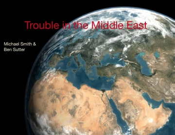Trouble in the Middle East