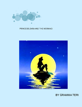princess zara and the mermaid