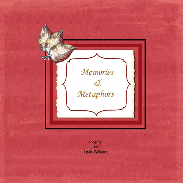 Memories & Metaphors