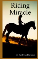 Riding Miracle