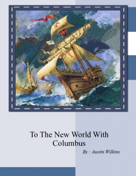 To The New World With Columbus