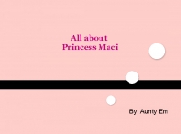 Princess Maci