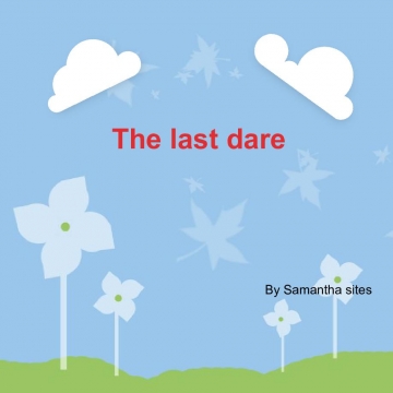 The last dare