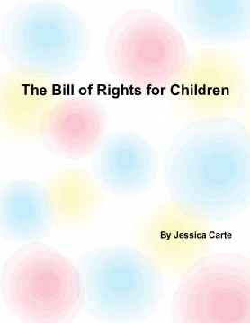 The Bill of Rights for Children