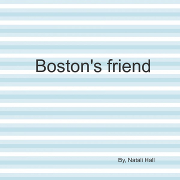 Boston's friend