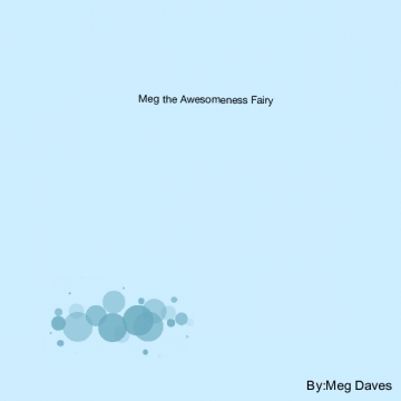 Meg the Awesomeness Fairy