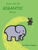 Suzie and the GIGANTIC Mouse