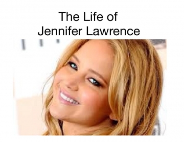 The Life of Jennifer Lawrence