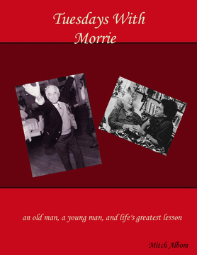 Tuesdays With Morrie Book Cover