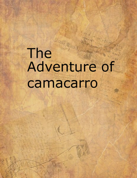 The adventure of Camacarro