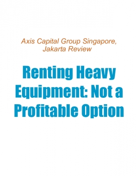 Renting Heavy Equipment: Not a Profitable Option