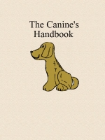 The Canine's Handbook