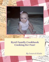 Byrd Family Cook Book