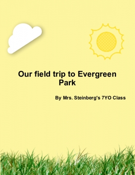 Our Field Trip to Evergreen Park