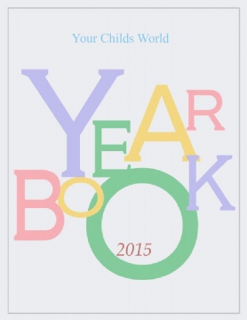 Your Childs World Yearbook