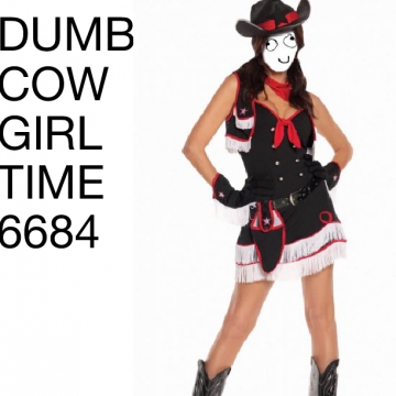 Dumb cow girl