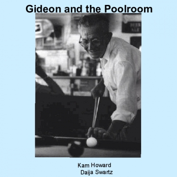 Gideon and the Poolroom