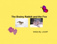 The Brainy Rabbit and the Fox