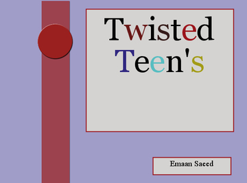 Twisted Teen
