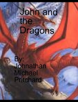 John and the Dragons