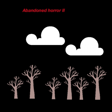 Abandoned horror II