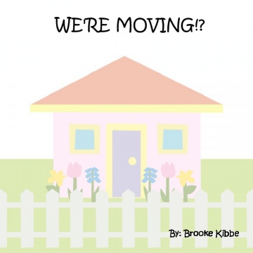 WE'RE MOVING!?