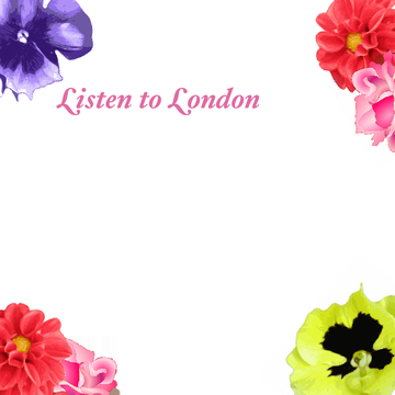 Listen to London