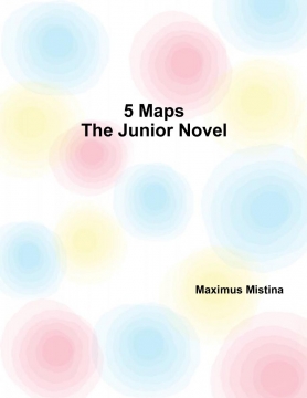 5 Maps: The Junior Novel