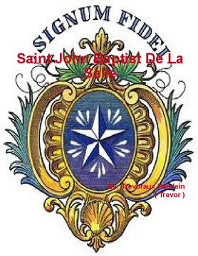 Saint John Baptist De La Salle