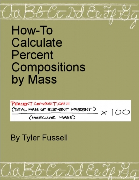 How to Calculate Percent Compositions By Mass