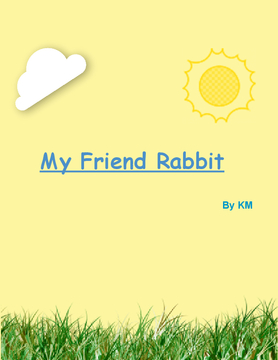 ALL ABOUT MY FRIEND RABBIT