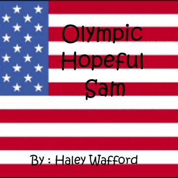 Olympic Hopeful Sam