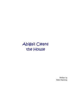Abigail Cleans the House