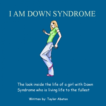 I AM DOWN SYNDROME