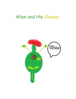 Alien & his Cheese