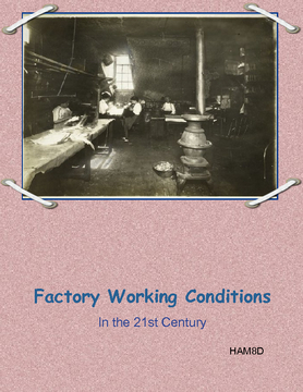 Harsh Factory Working Conditions