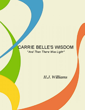 Carrie Belle's Wisdom