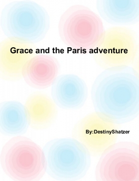 Grace and the Paris adventure