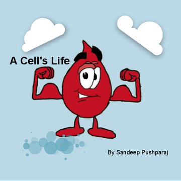 A Cell's Life