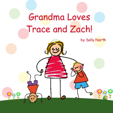 Grandma loves Trace and Zach