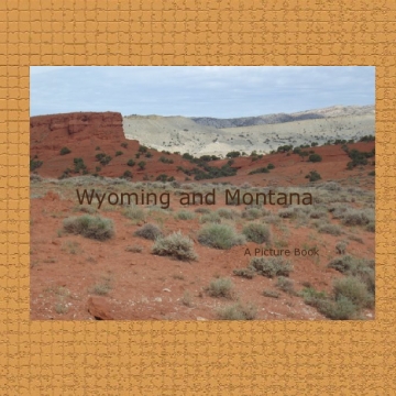 Wyoming and Montana